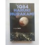 1Q84 - trilogija - Haruki Murakami