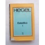 Estetika 1-3 - Georg Wilhelm Friedrich Hegel