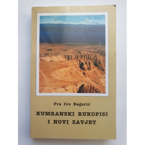 Kumranski rukopisi i Novi zavjet Kumranski rukopisi i Novi zavjet