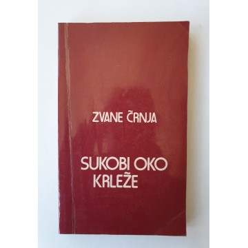 Sukobi oko Krleže