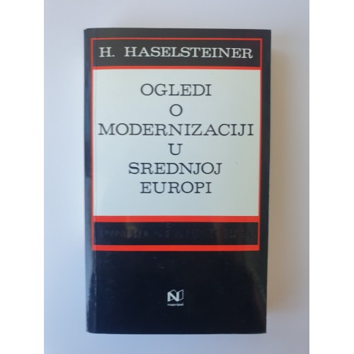Ogledi o modernizaciji u Srednjoj europi Ogledi o modernizaciji u Srednjoj europi