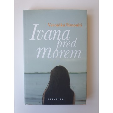 Ivana pred morem