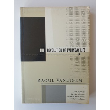 The Revolution of Everyday Life