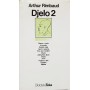 Djelo 1-2 - Arthur Rimbaud