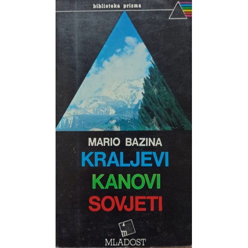 Kraljevi, kanovi, sovjeti
