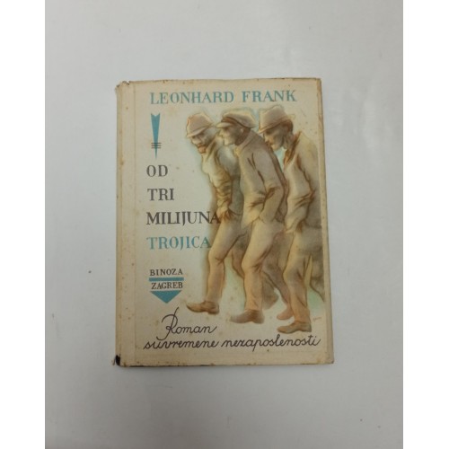 Od tri milijuna trojica