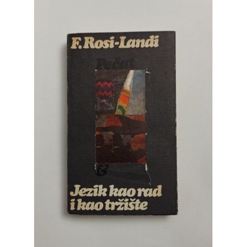 Jezik kao rad i kao tržište