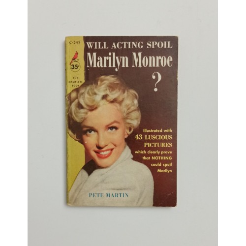Will Acting Spoil Marilyn Monroe?