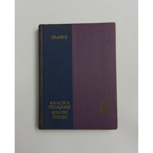 Kraljica Pedauque, Bogovi žeđaju