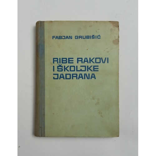 Ribe, rakovi i školjke Jadrana