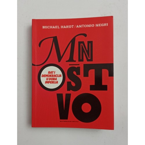 Mnoštvo - Rat i demokracija u doba Imperija