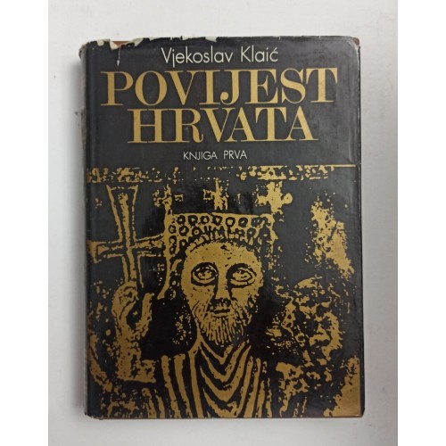 Povijest Hrvata 1-5 - Vjekoslav Klaić