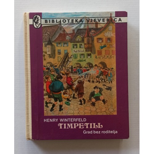 Timpetill, grad bez roditelja Timpetill, grad bez roditelja