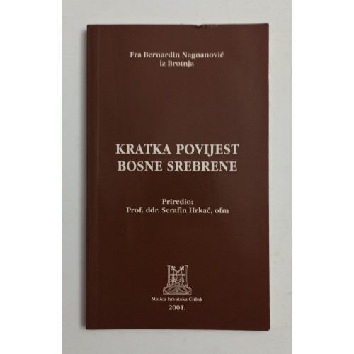 Kratka povijest Bosne Srebrene