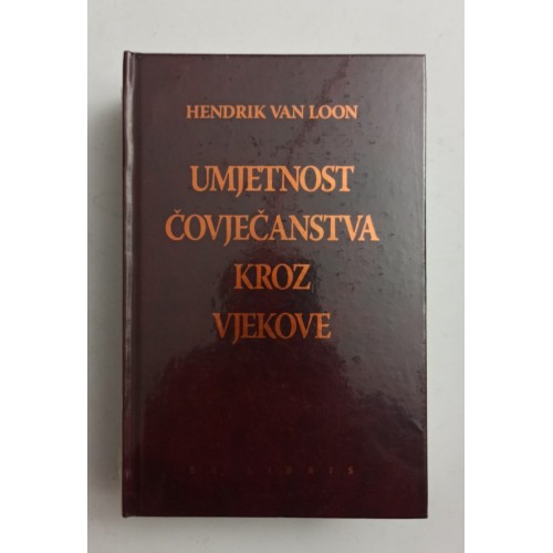 Umjetnost čovječanstva kroz vjekove Umjetnost čovječanstva kroz vjekove