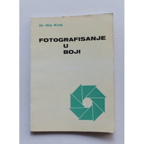 Fotografisanje u boji Fotografisanje u boji