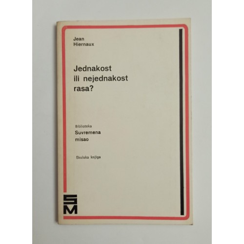 Jednakost ili nejednakost rasa?