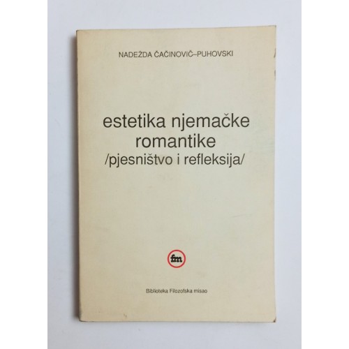 Estetika njemačke romantike - Pjesništvo i refleksija