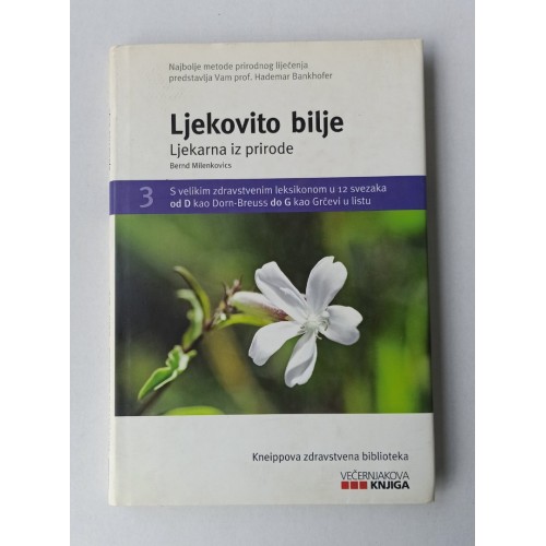 Ljekovito bilje - Ljekarna iz prirode