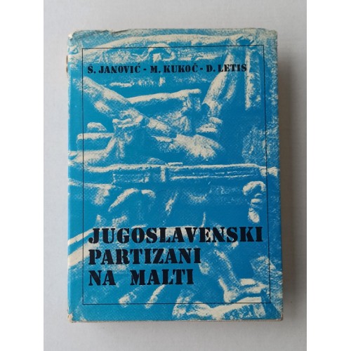Jugoslavenski partizani na Malti Jugoslavenski partizani na Malti