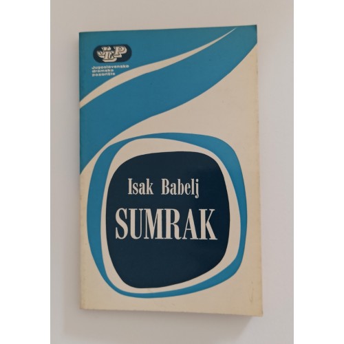Isak Babelj - Sumrak