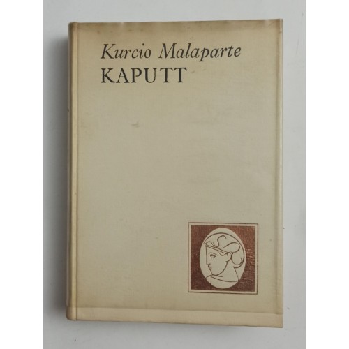 Curzio Malaparte - Kaputt
