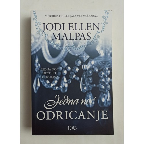 Jedna noć - Odricanje