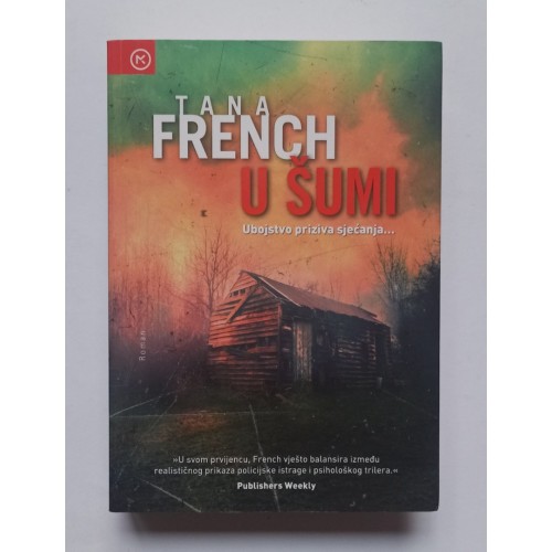 U šumi - Ubojstvo priziva sjećanja...