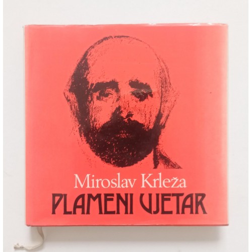 Miroslav Krleža - Plameni vjetar : izabrane pjesme
