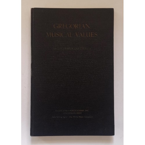 Gregorian Musical Values