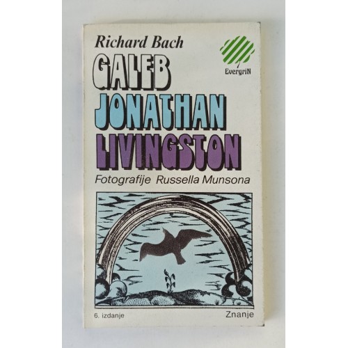 Richard Bach - Galeb Jonathan Livingston
