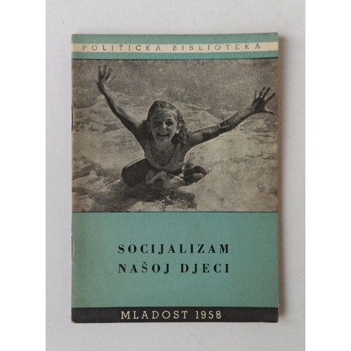 Socijalizam našoj djeci