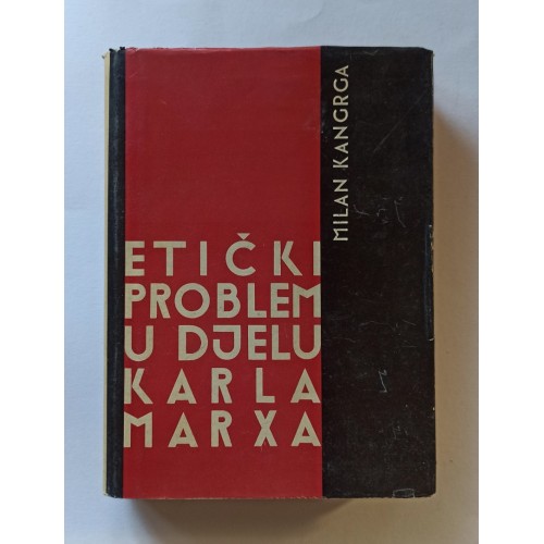 Etički problem u djelu Karla Marxa: Kritika moralne svijesti