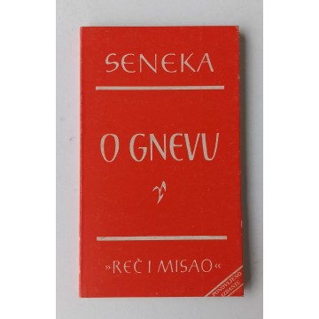 Seneka - O gnevu