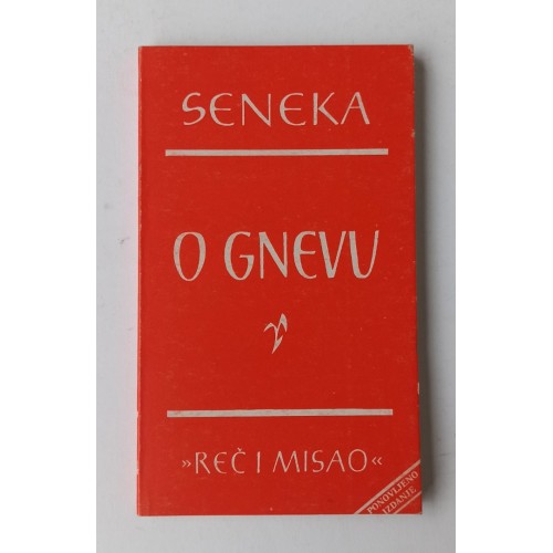 Seneka - O gnevu