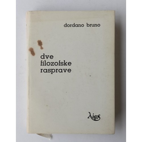 Đordano Bruno - Dve filozofske rasprave