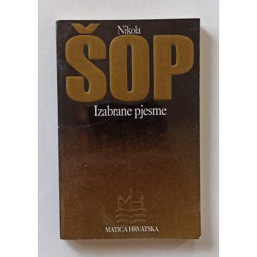 Nikola Šop - Izabrane pjesme