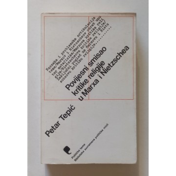Povijesni smisao kritike religije u Marxa i Nietzschea