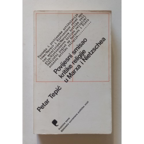 Povijesni smisao kritike religije u Marxa i Nietzschea