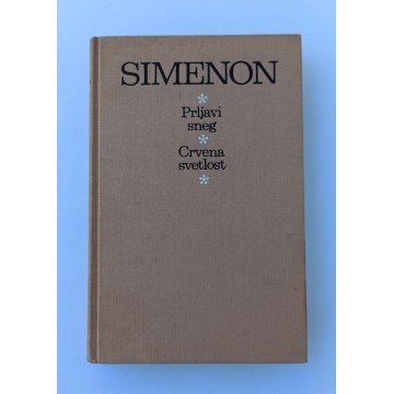 Simenon - Prljavi sneg / Crvena svetlost
