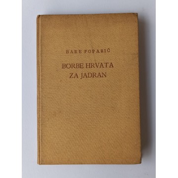 Borbe Hrvata za Jadran - Od VII. do kraja XI. stoljeća