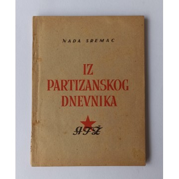 Nada Sremac - Iz partizanskog dnevnika