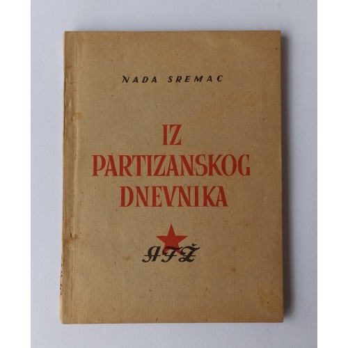Nada Sremac - Iz partizanskog dnevnika