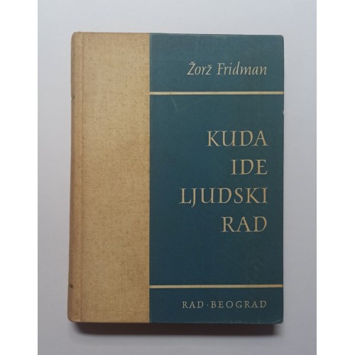 Kuda ide ljudski rad