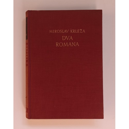 Krleža - Dva romana (Povratak Filipa Latinovicza / Na rubu pameti)