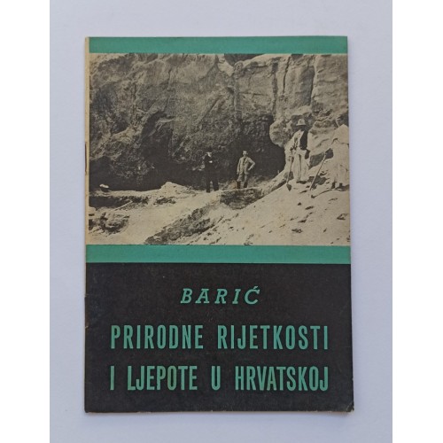 Prirodne rijetkosti i ljepote u Hrvatskoj