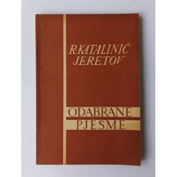 Rikard Katalinić Jeretov - Odabrane pjesme 1888-1950