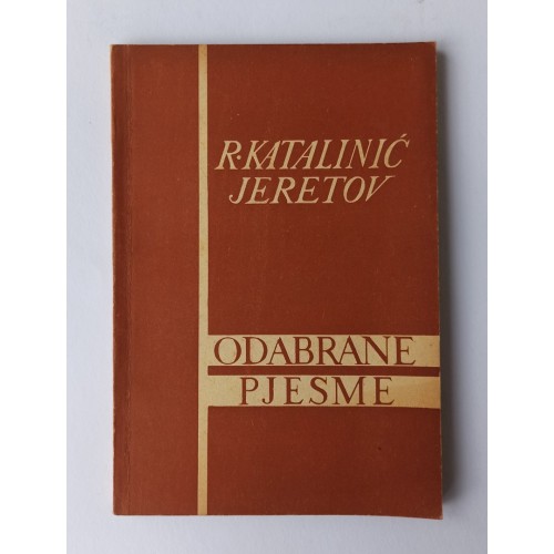 Rikard Katalinić Jeretov - Odabrane pjesme 1888-1950