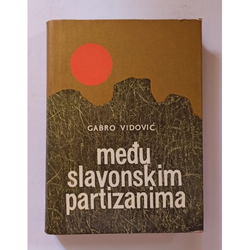 Među slavonskim partizanima