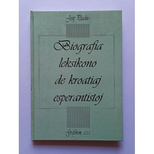 Biografia leksikono de kroatiaj esperantistoj